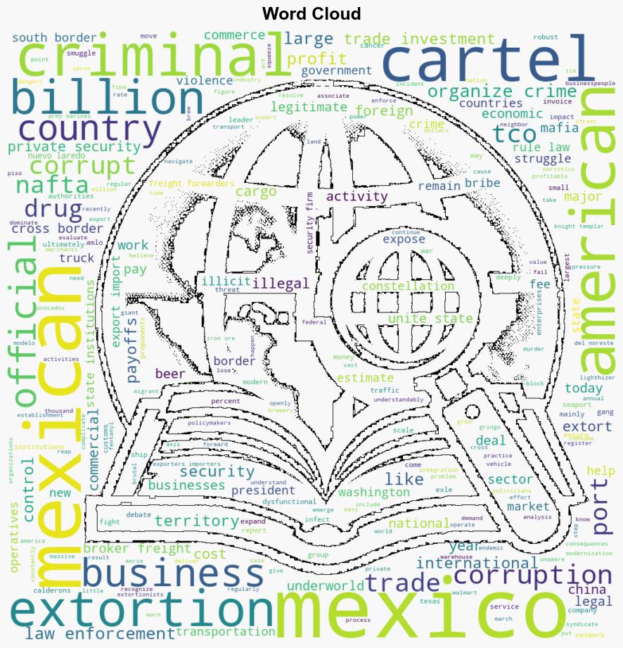 Cartels Extort Legal Trade Too - The American Conservative - Image 1