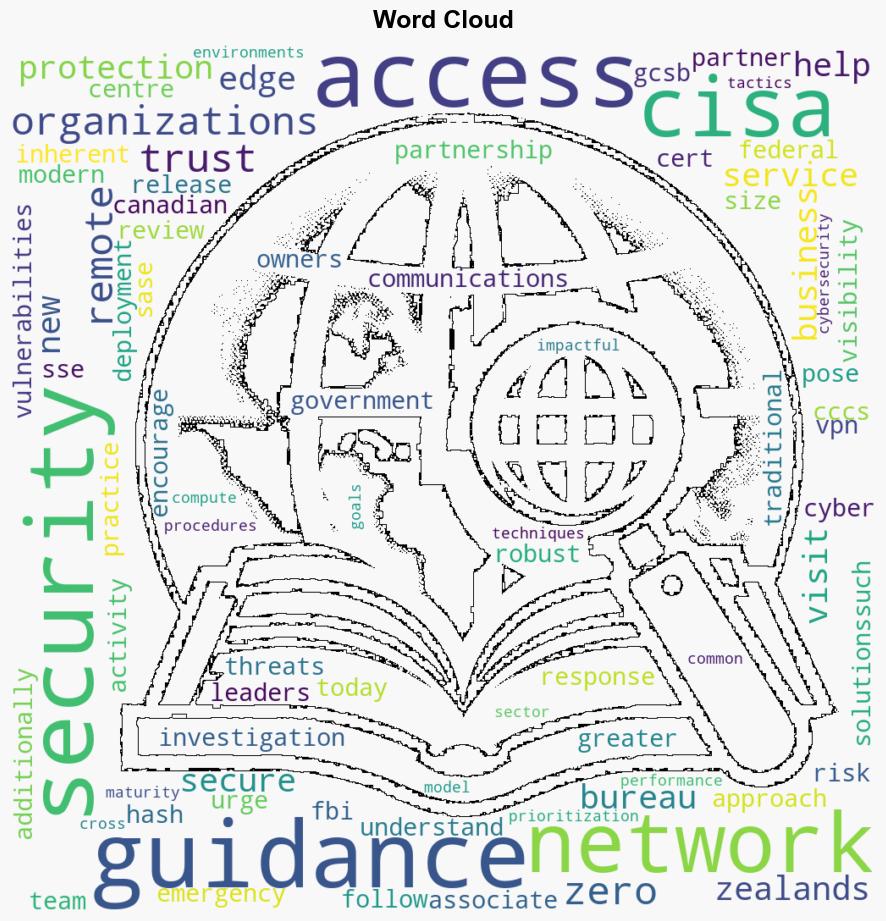 CISA and Partners Release Guidance for Modern Approaches to Network Access Security - Cisa.gov - Image 1