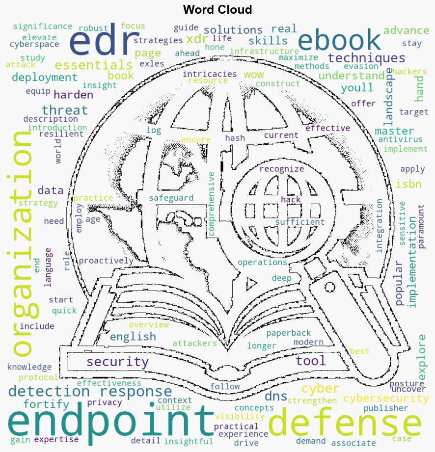 Endpoint Detection and Response Essentials - Wowebook.org - Image 1