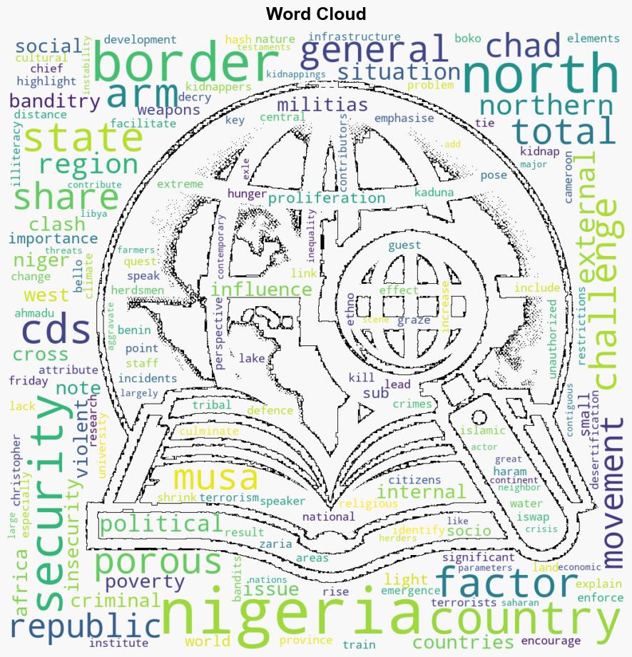 Porous borders poverty hindering fight against insecurity CDS - The Punch - Image 1