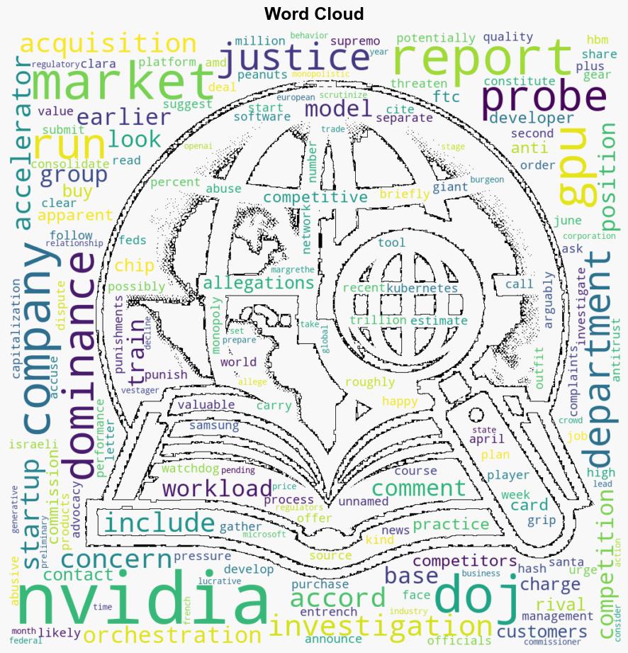 DoJ launches probes as AI antitrust storm clouds gather round Nvidia - Theregister.com - Image 1