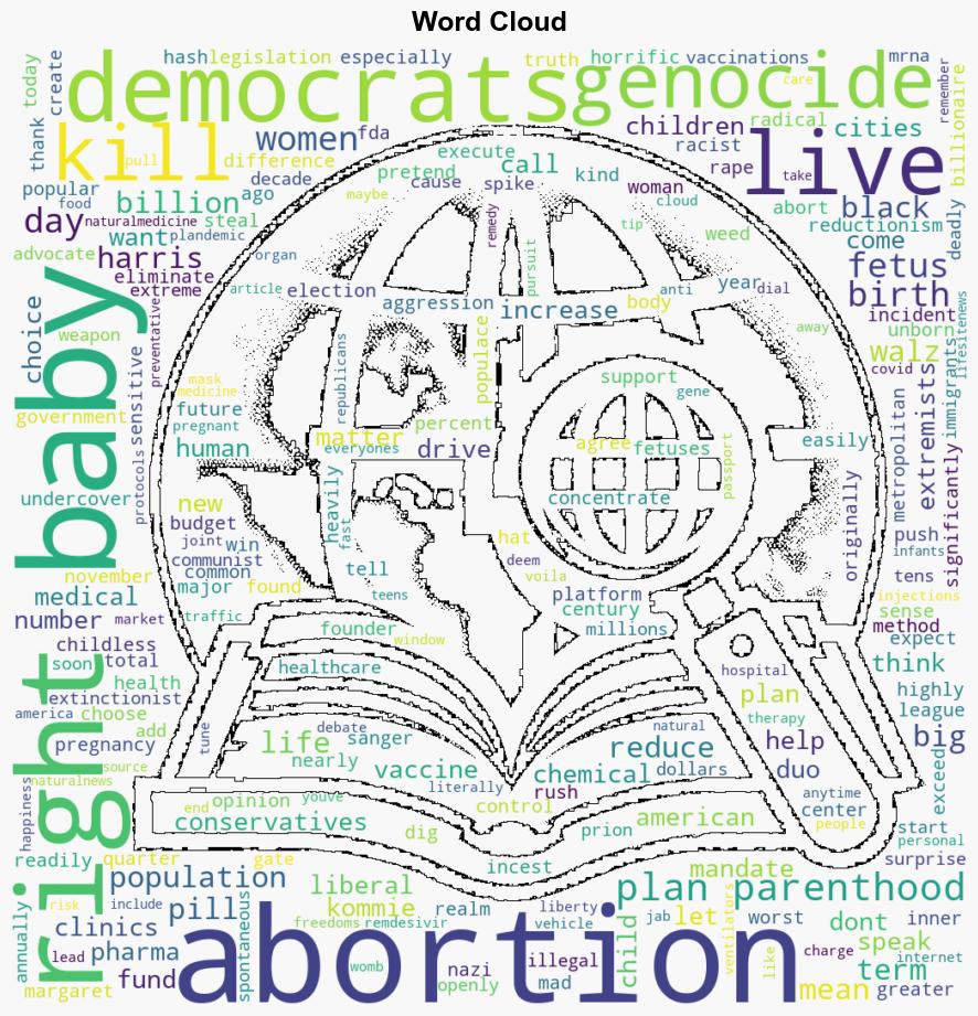 FETUS LIVES MATTER Kommie Harris and Walz are both radical abortion extremists who support genocide by killing 3rd term fetuses and babies on their day of birth oped - Naturalnews.com - Image 1