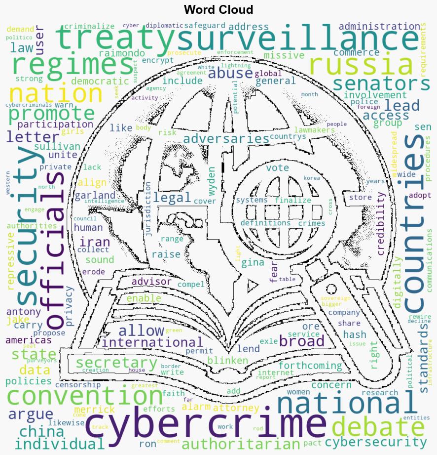 UN cybercrime convention will legitimize authoritarian nations cyber behavior senators warn - Nextgov - Image 1